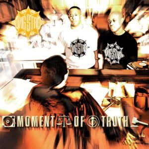 Capa do disco de vinil moment of truth - gang starr