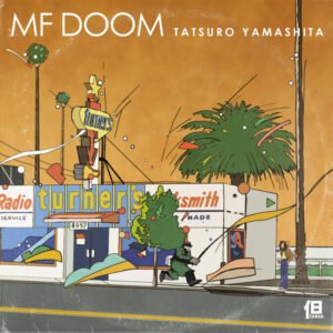MF DOOM x Tatsuro Yamashita