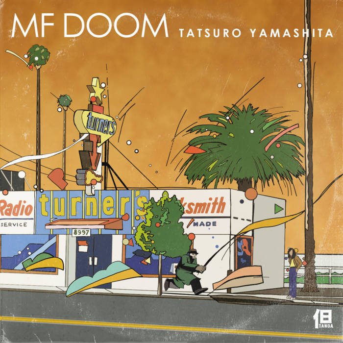 MF DOOM x Tatsuro Yamashita