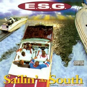 Sailin Da South capa do album